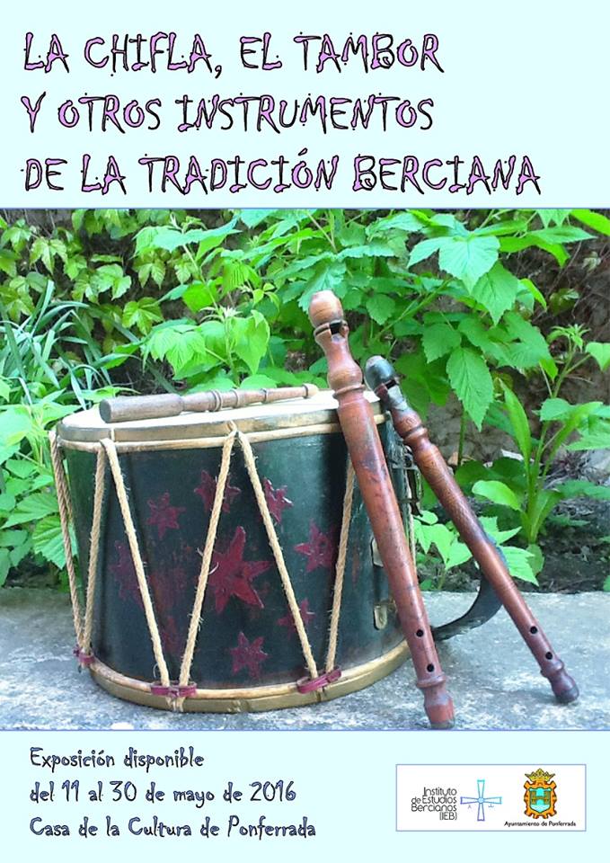 Exposición: La chifla, el tambor y otros instrumentos de la tradición berciana