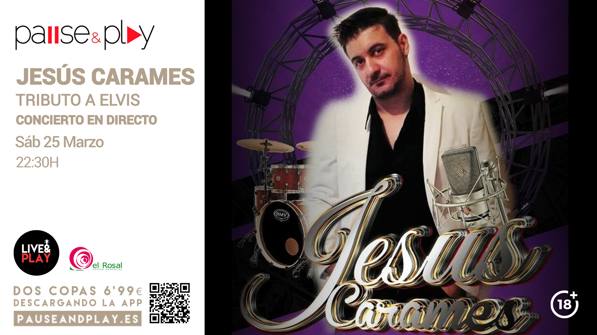 Concierto JESÚS CAMARES (Tributo Elvis) en Pause & Play 2