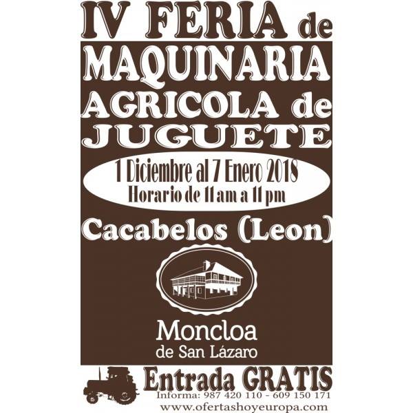 IV Feria de Maquinaria Agrícola de juguete