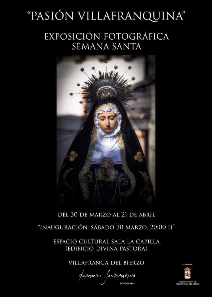 Exposición fotográfica Semana Santa “PASIÓN VILLAFRANQUINA”
