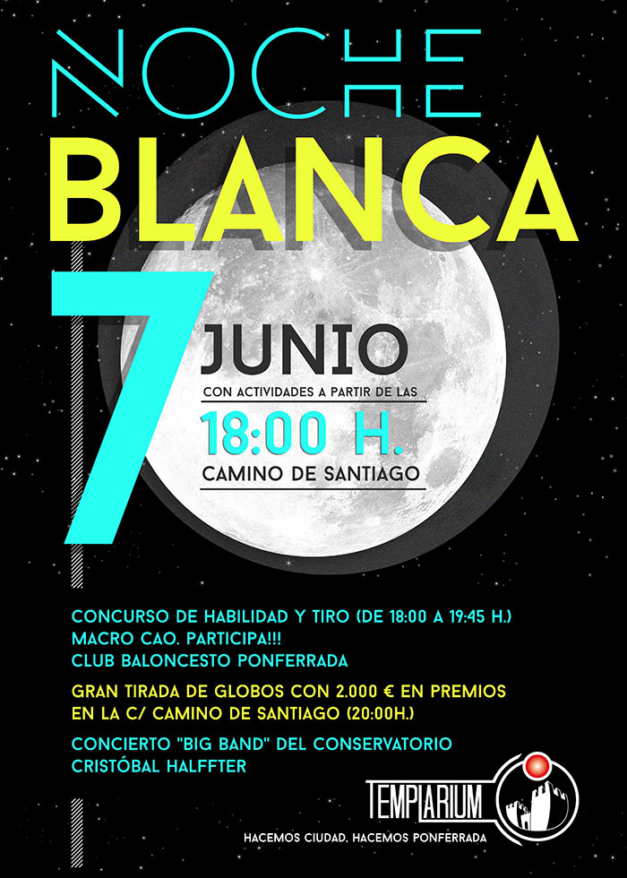 La Noche Blanca 2019 de Ponferrada prepara un viernes diferente con 2000€ en premios, concursos y mucho más 2